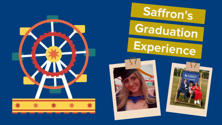 Saffron's Graduation Experience 
